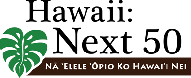Hawaii's Next 50